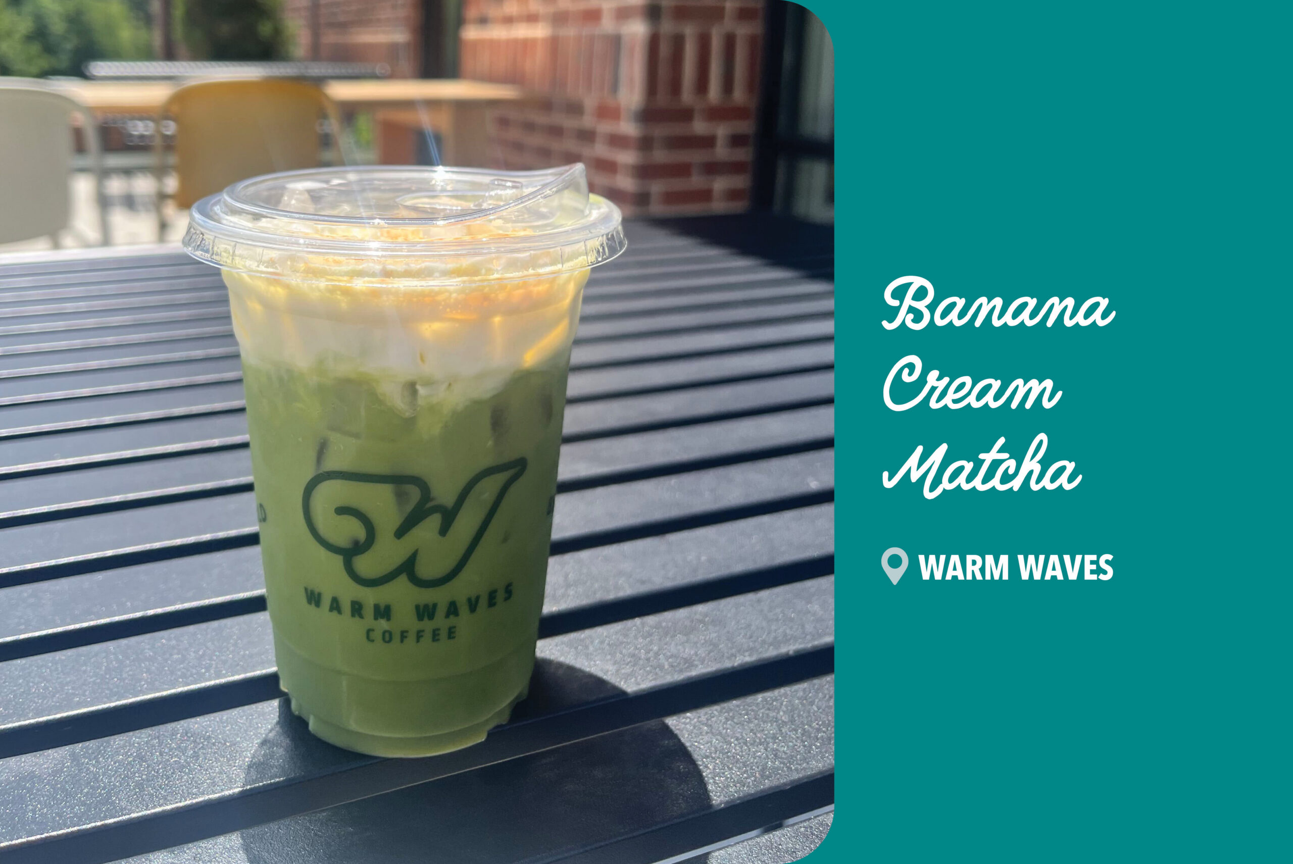 Banana Cream Matcha from Warm Waves