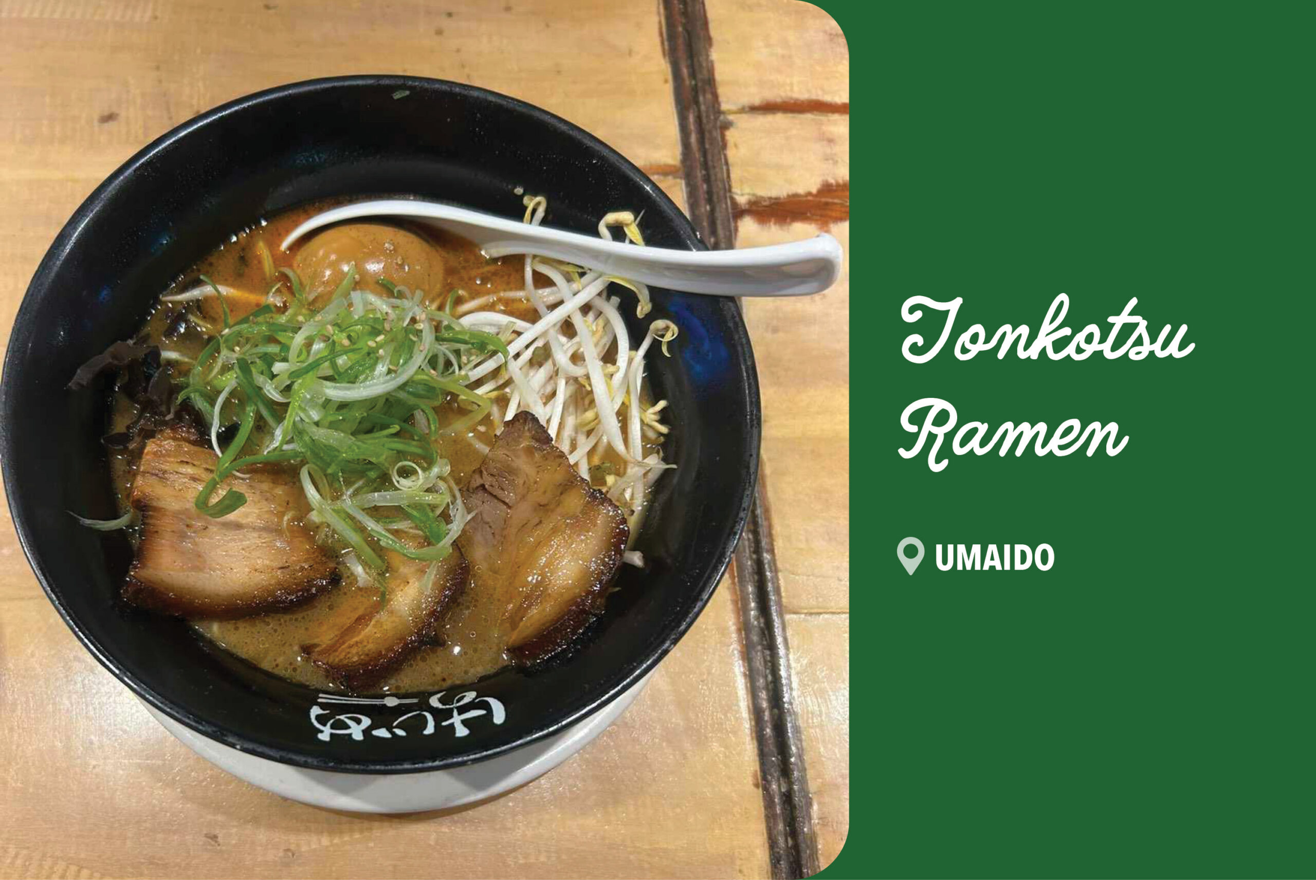 Tonkotsu Ramen from Umaido